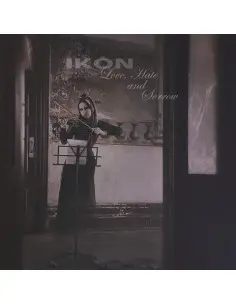 Ikon - Love Hate And Sorrow - (CD)