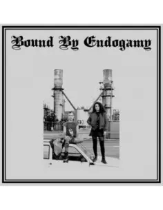 Bound By Endogamy - Bound By Endogamy