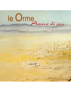 Orme Le - Amico Di Ieri