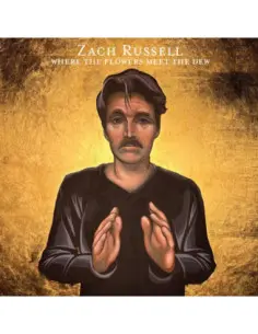 Russell, Zach - Where The Flowers Meet The Dew