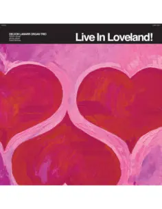 Delvon Lamarr Organ - Live In Loveland! - (CD)