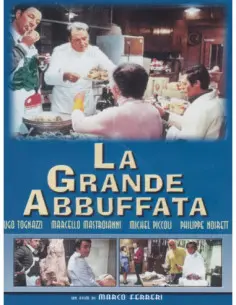 Grande Abbuffata (La)