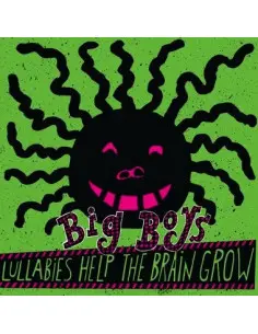 Big Boys - Lullabies Help The Brain Grow