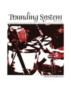 Dub Syndicate - The Pounding System
