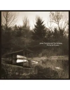 Yorkston James - Moving Up Country (10Th Anniversary)