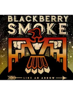 Blackberry Smoke - Like An Arrow Signed Insert