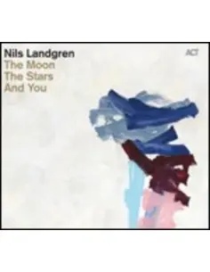 Landgren Nils - The Moon The Stars And You