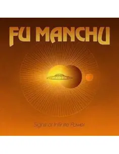 Fu Manchu - Signs Of Infinite Power