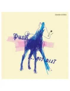 Giardini Di Miro' - Punk...Not Diet! (Vinile Blu Numerato Limitato)