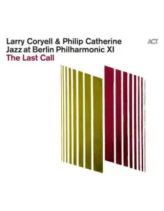 Coryell, Larry / Cat - Jazz At Berlin Philharmonic Xi - The Las
