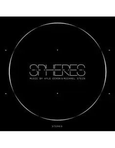 O. S. T. -Spheres( Kyle Dixon and Michael Stein) - Spheres (Original Score)
