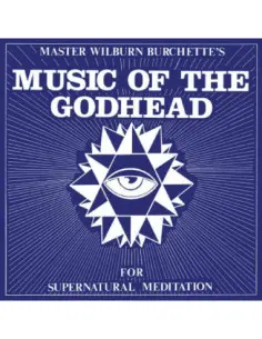 Master Wilburn Burch - Music Of The Godhead