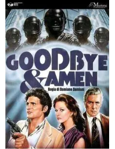Goodbye and Amen