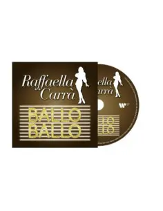 Carra' Raffaella - Ballo Ballo - (CD)