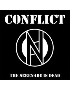 Conflict - Serenade Is Dead - Black/White Split