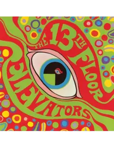 13Th Floor Elevators - The Psychedelic Sounds Of The 13Th Floor