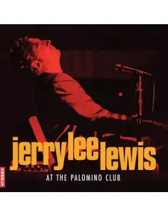 Jerry Lee Lewis - At The Palomino Club-Red Smoke