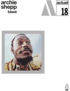 Shepp Archie - Blase (Vinyl White)