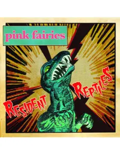 Pink Fairies - Resident Reptiles - (CD)