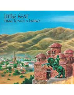 Little Feat - Time Loves A Hero