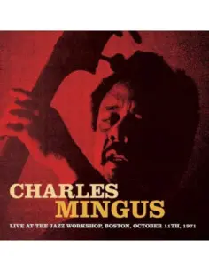 Mingus Charles - Live At The Jazz Workshop - (CD)