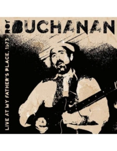 Buchanan Roy - Live At My Father'S Place, '73 - (CD)