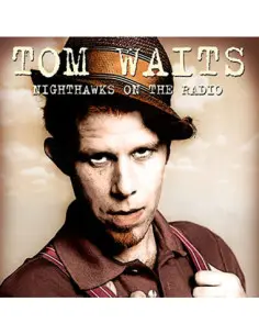 Waits Tom - Nighthawks On The Radio- Knew-Fm Broadcast 8 - (CD)