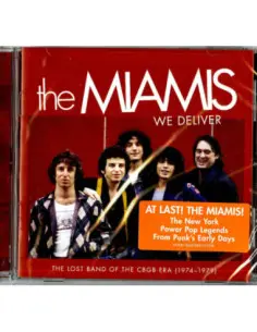 Miamis The - We Deliver: The Lost Band Of The Cbgb Era - (CD)