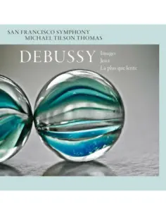 San Francisco Symphony, Michael Tilson Thomas - Images, Jeux and La Plus Que Lente - (CD)