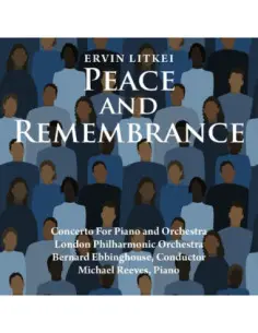 Litkei, Ervin - Peace And Remembrance - (CD)