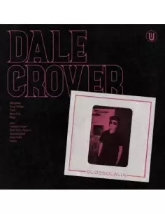 Crover, Dale - Glossolalia (Hot Pink Vinyl)