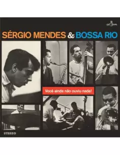 S Rgio Mendes and Boss - Voce Ainda Nao Ouviu Nada / 6 Bonus Trac