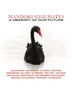 Mandoki Soulmates - A Memory Of Our Future