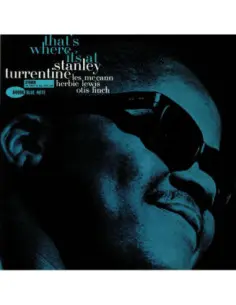 Turrentine Stanley - That's Where It's At (Tone Poet Series) (reissue)