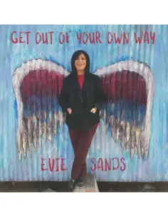 Sands Evie - Get Out Of Your Own Way
