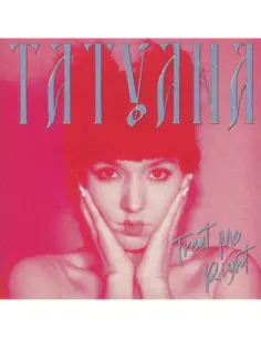 Tatyana - Treat Me Right