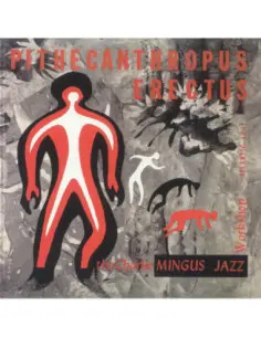 Mingus Charles - Pithecanthropus Erectus (Reissue)