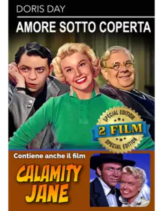 Amore Sotto Coperta / Calamity Jane
