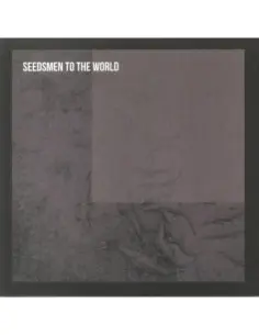 Seedsmen To The World - Seedsmen To The World