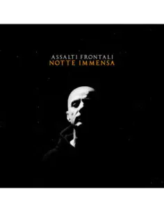 Assalti Frontali - Notte Immensa