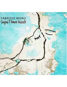 Moro Fabrizio - Canzoni D'Amore Nascoste - (CD)