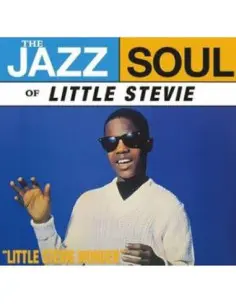 Wonder Stevie - The Jazz Soul Of Little Stevie