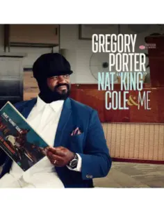 Gregory Porter - Nat 'King' Cole & Me - (CD)