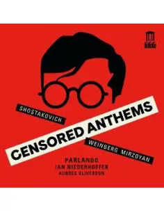 Dmitri Shostakovich, - Censored Anthems - (CD)