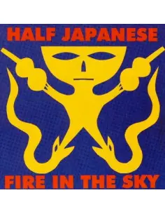 Half Japanese - Fire In The Sky
