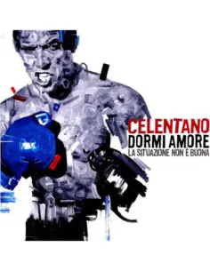 Celentano Adriano - Dormi Amore La Situazione Non E Buona