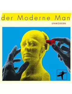 Der Moderne Man - Unmodern