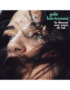 Hartmann Gabi - La Femme Aux Yeux De Sel - (CD)