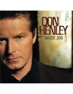 Don Henley - Inside Job