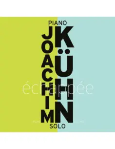 Kuhn Joachim - Echappee - (CD)